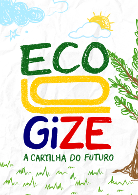 ECOLOGIZE - A cartilha do futuro