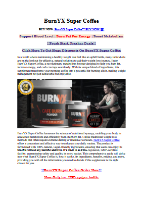 BurnYX Super Coffee (User Report) Speeds Up Fat Burning, Boost Metabolism