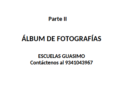 ÁLBUM DE FOTOGRAFÍAS GUASIMO II