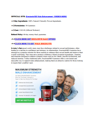 ErectoninMD Male Enhancement CA: I Tried it for 45-Days – My Detailed Review!