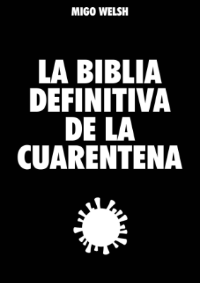 la biblia definitiva de la cuarentena