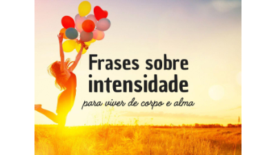 Viver Relacionamentos Intensos Pros e Contras