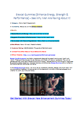 Erexcel [#1 Men’s Power Formula in USA] – Boost Energy & Endurance, Life-Changing Benefits!