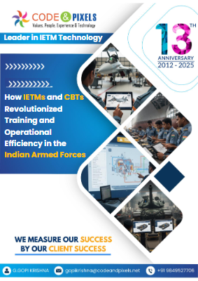 How IETMs and CBTs Revolutionized Training and Operational Efficiency in the Indian Armed Forces (1)