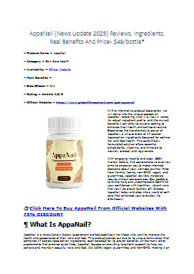AppaNail (News Update 2025) Reviews, Ingredients, Real Benefits And Price - $49/bottle*