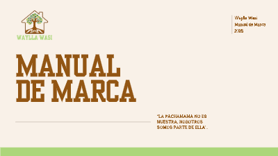 MANUAL DE MARCA DE LA ONG "WAYLLA WASI"