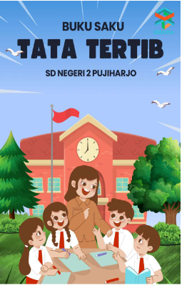 Tata tertib SD Negeri 2 Pujiharjo