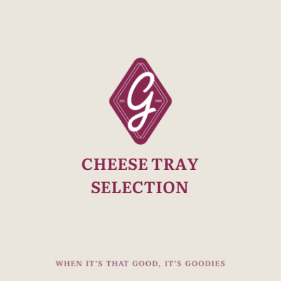 CHEESE TRAY SELECTION