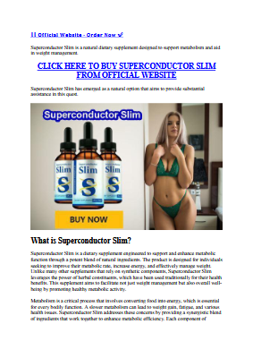 Superconductor Slim [2025 NEW UPDATE]: Shredding Pounds Made Effortless!
