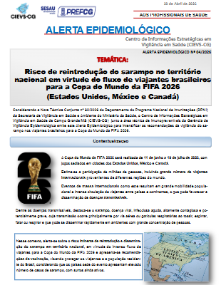 ALERTA EPIDEMIOLÓGICO Nº 04.2026 RISCO DE REINTRODUÇÃO DO SARAMPO NO TERRITÓRIO NACIONAL EM VIRTUDE DO FLUXO DE VIAJANTES BRASILEIROS PARA A COPA DO MUNDO DA FIFA 2026
