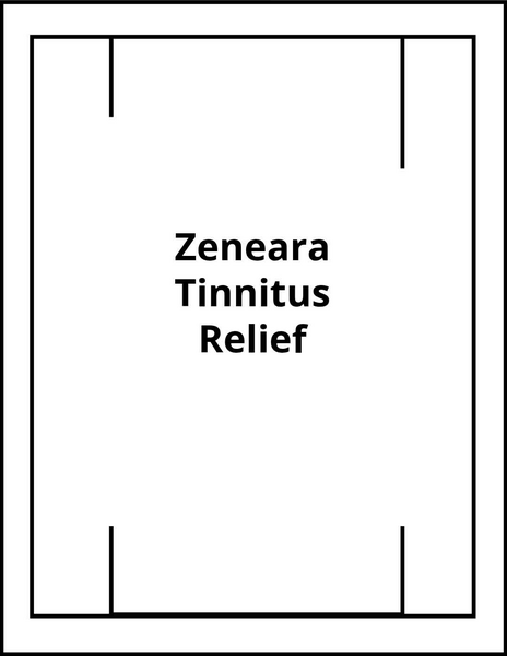 Zeneara Tinnitus Relief | Zeneara Healthy Ear Support | Zeneara Reviews And Complaints