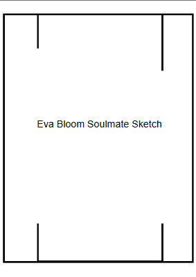 Eva Bloom Soulmate Sketch PDF