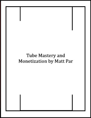 Tube Mastery and Monetization Course Free