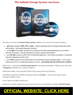 Infinite Energy System Review Complaints - Infinite Energy System PDF