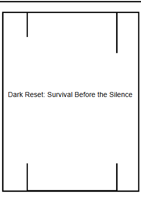 Dark Reset: Survival Before the Silence PDF