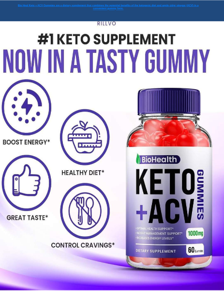 BioHealth Keto ACV Gummies Reviews And Complaints