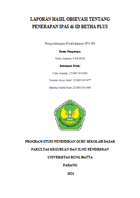 LAPORAN HASIL OBSERVASI PENERAPAN IPAS di SD BETHA PLUS