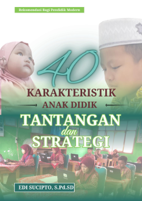 KARAKTERISTIK ANAK DIDIK KARYA_EDI SUCIPTO