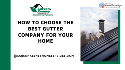 How to Choose the Best Gutter Company for Your Home.pdf