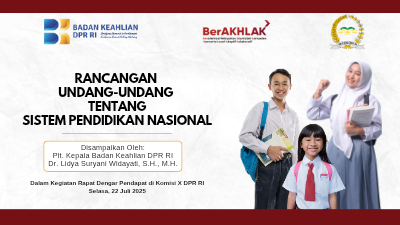 22Juli2025_Paparan RUU tentang Sistem Pendidikan Nasional_Badan Keahlian DPR RI